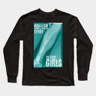 Is for Girls Long Sleeve T-Shirt